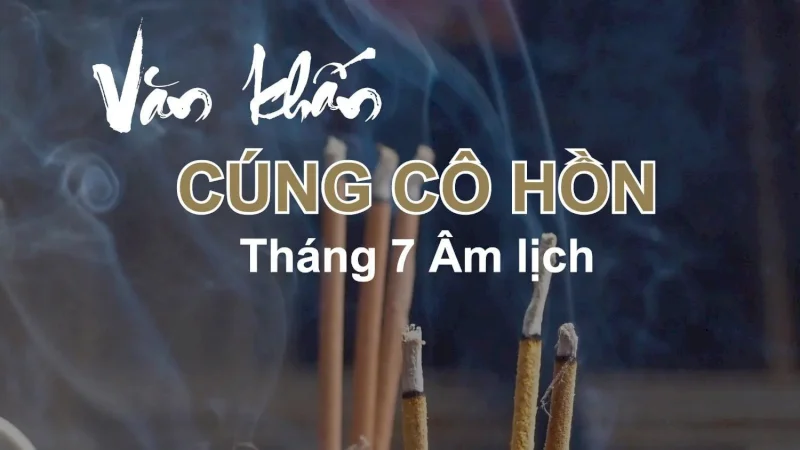 Bài khấn cúng cô hồn đầy đủ nhất